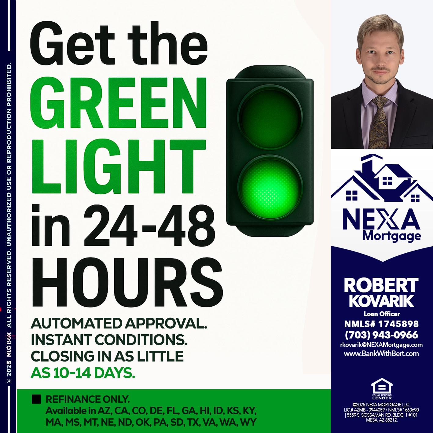 GET THE GREEN LIGHT - Robert Kovarik -Mortgage Loan Originator