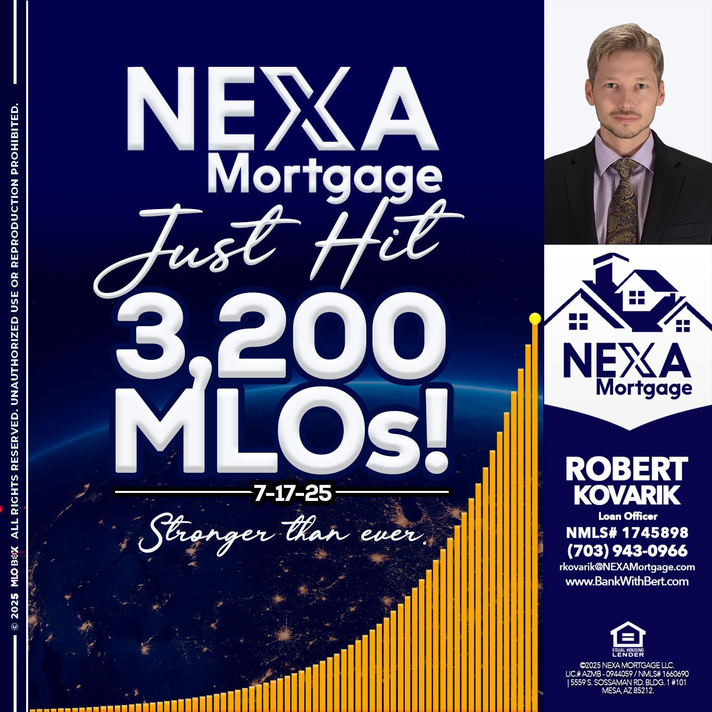 JUST HIT 3,200 MLOs - Robert Kovarik -Mortgage Loan Originator