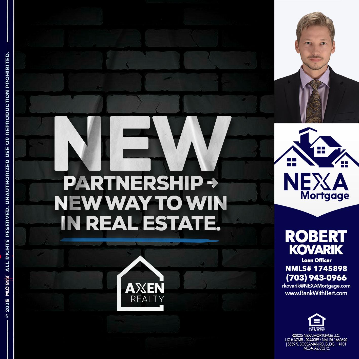 new partnership - Robert Kovarik -Mortgage Loan Originator