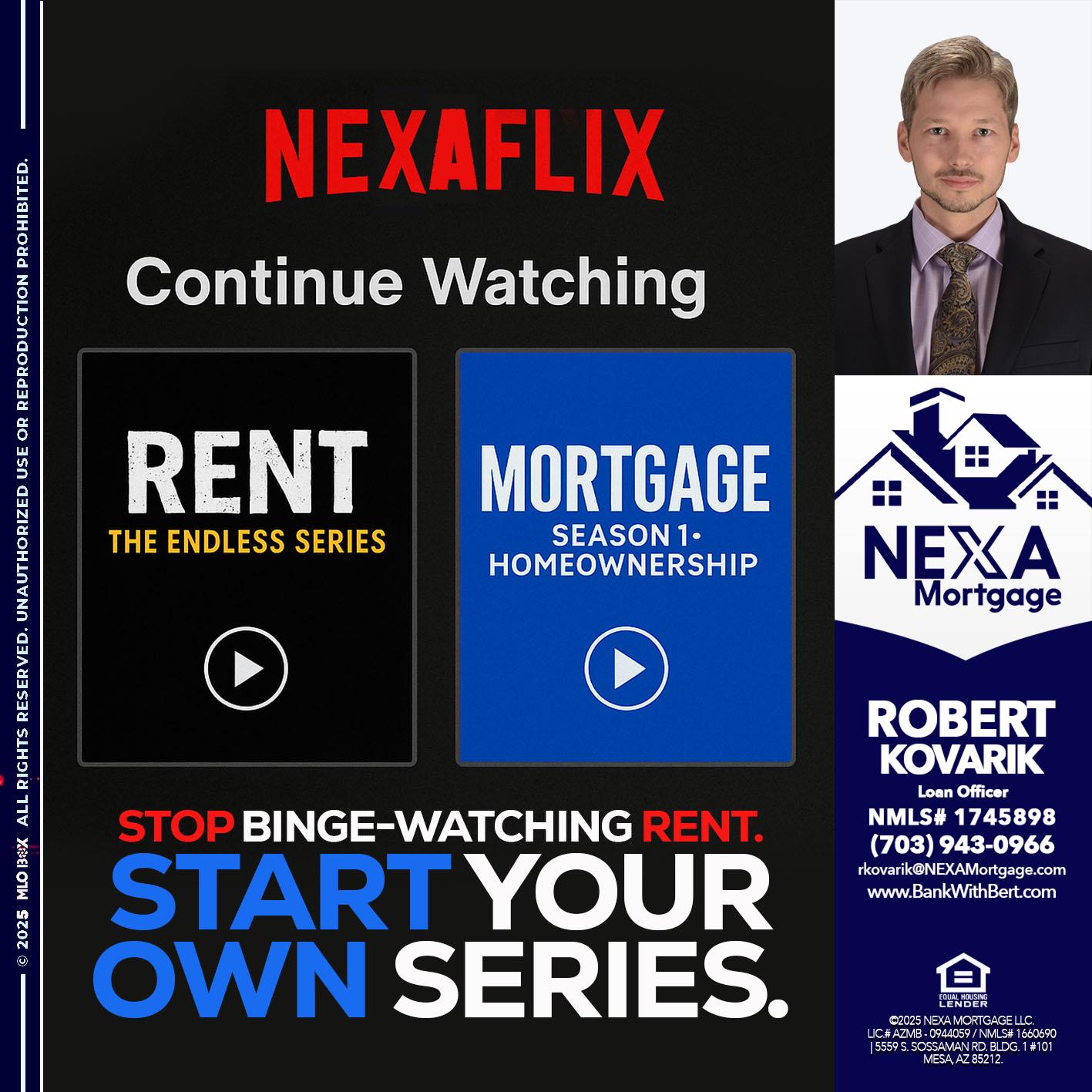 NEXAFLIX - Robert Kovarik -Mortgage Loan Originator