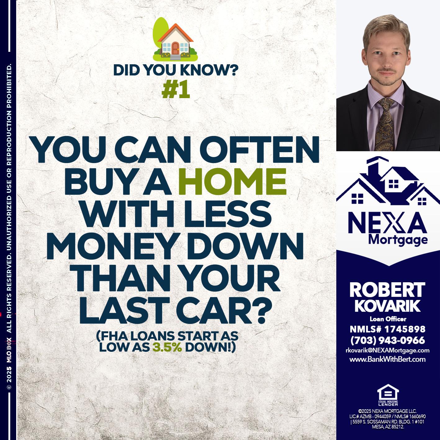 DID YOU KNOW #1 - Robert Kovarik -Mortgage Loan Originator