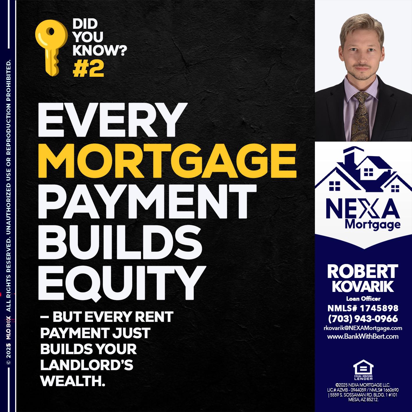 DID YOU KNOW? - Robert Kovarik -Mortgage Loan Originator