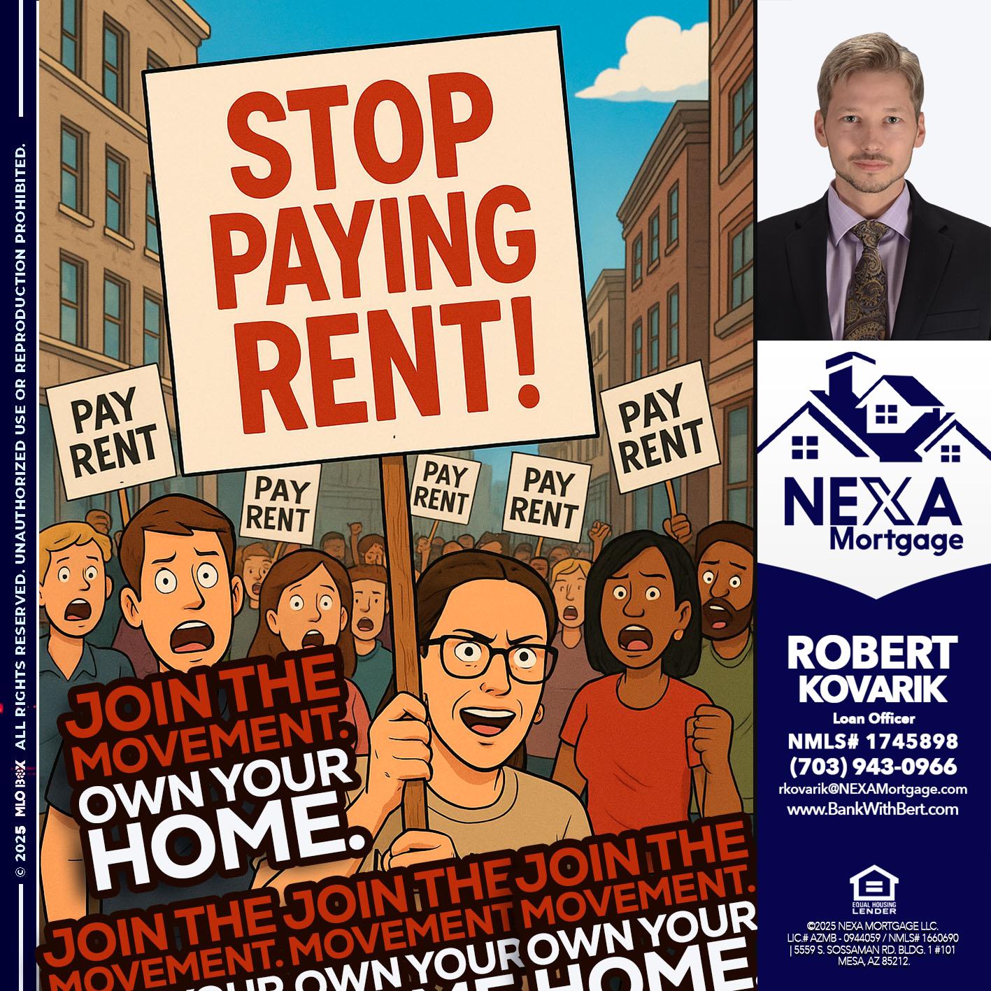 stop paying rent - Robert Kovarik -Mortgage Loan Originator
