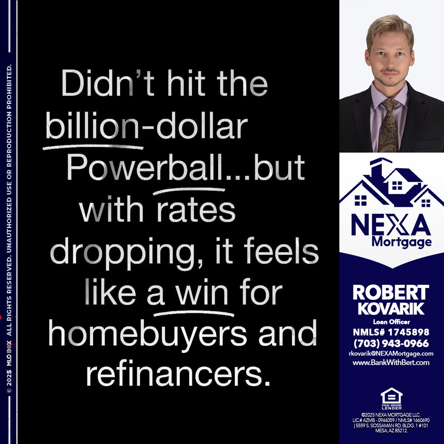 DIDNT HIT - Robert Kovarik -Mortgage Loan Originator