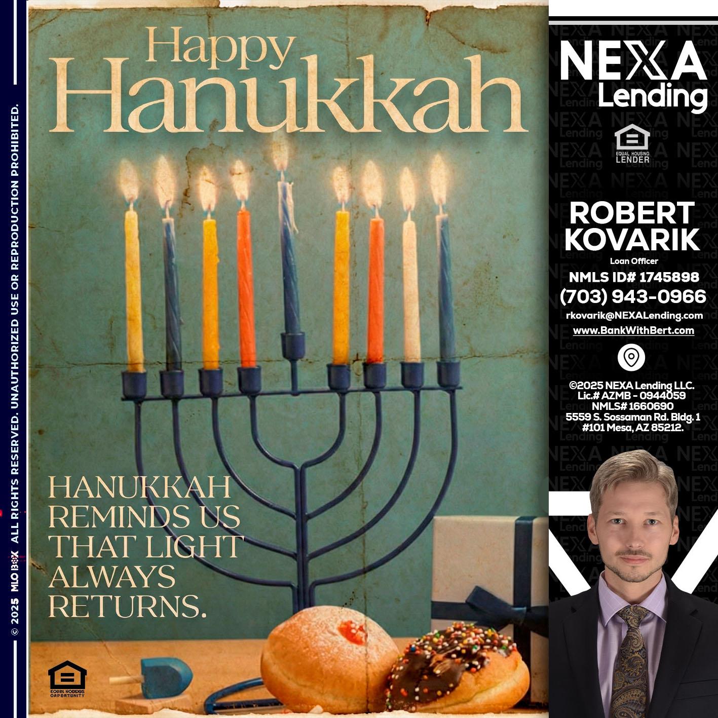 HAPPY HANUKKAH - Robert Kovarik -Mortgage Loan Originator