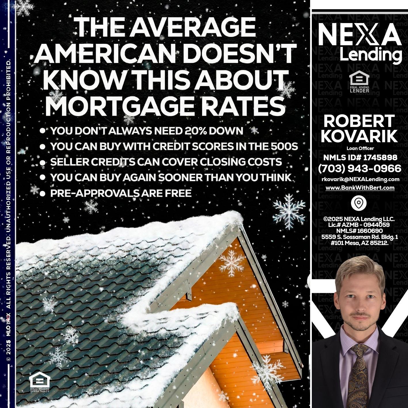 THE AVERAGE - Robert Kovarik -Mortgage Loan Originator