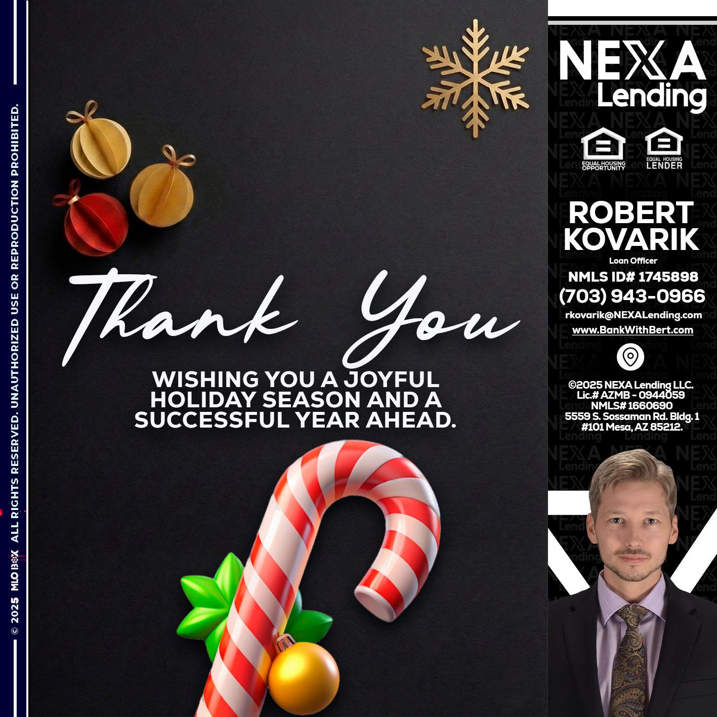 THANK YOU - Robert Kovarik -Mortgage Loan Originator