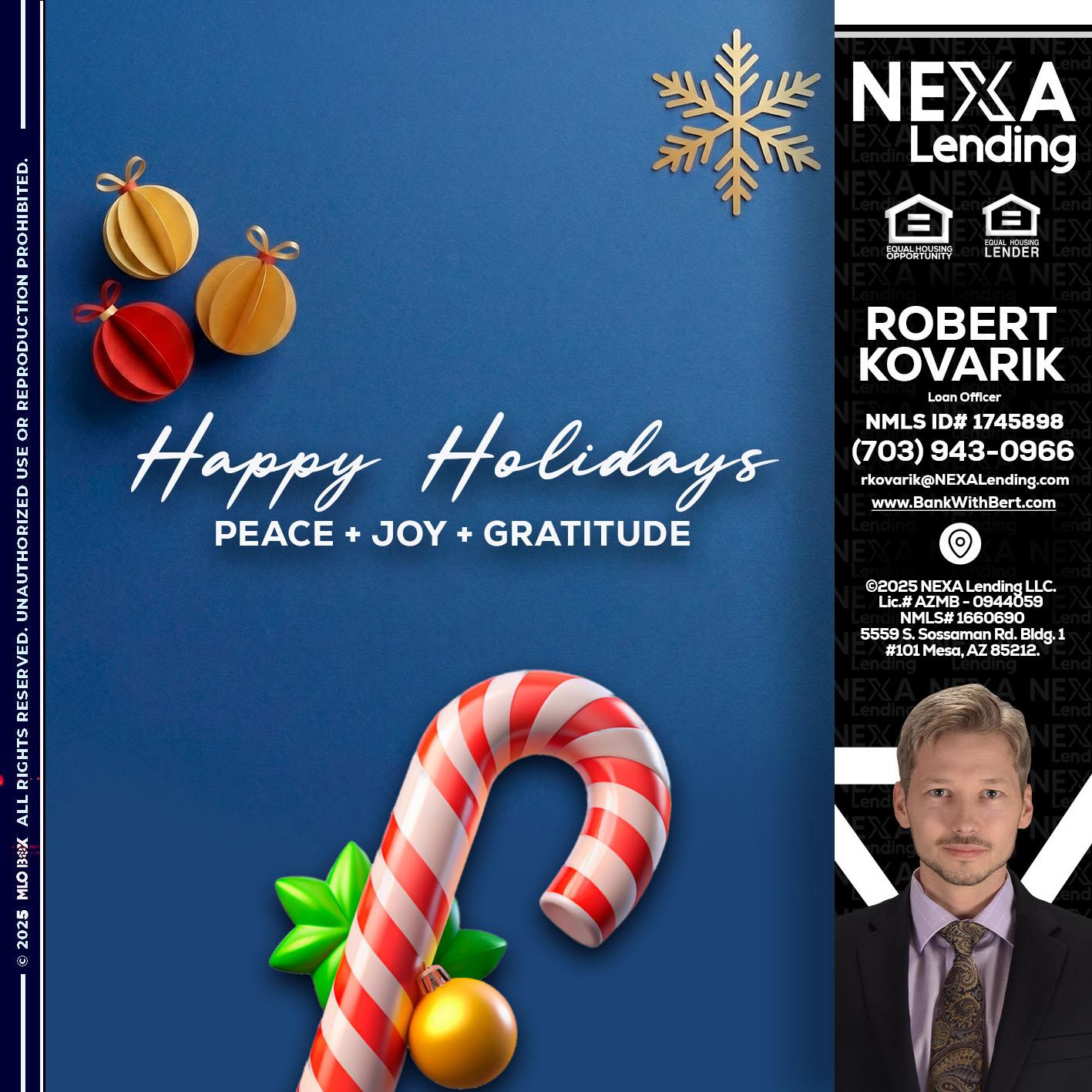 HAPPY HOLIDAYS - Robert Kovarik -Mortgage Loan Originator