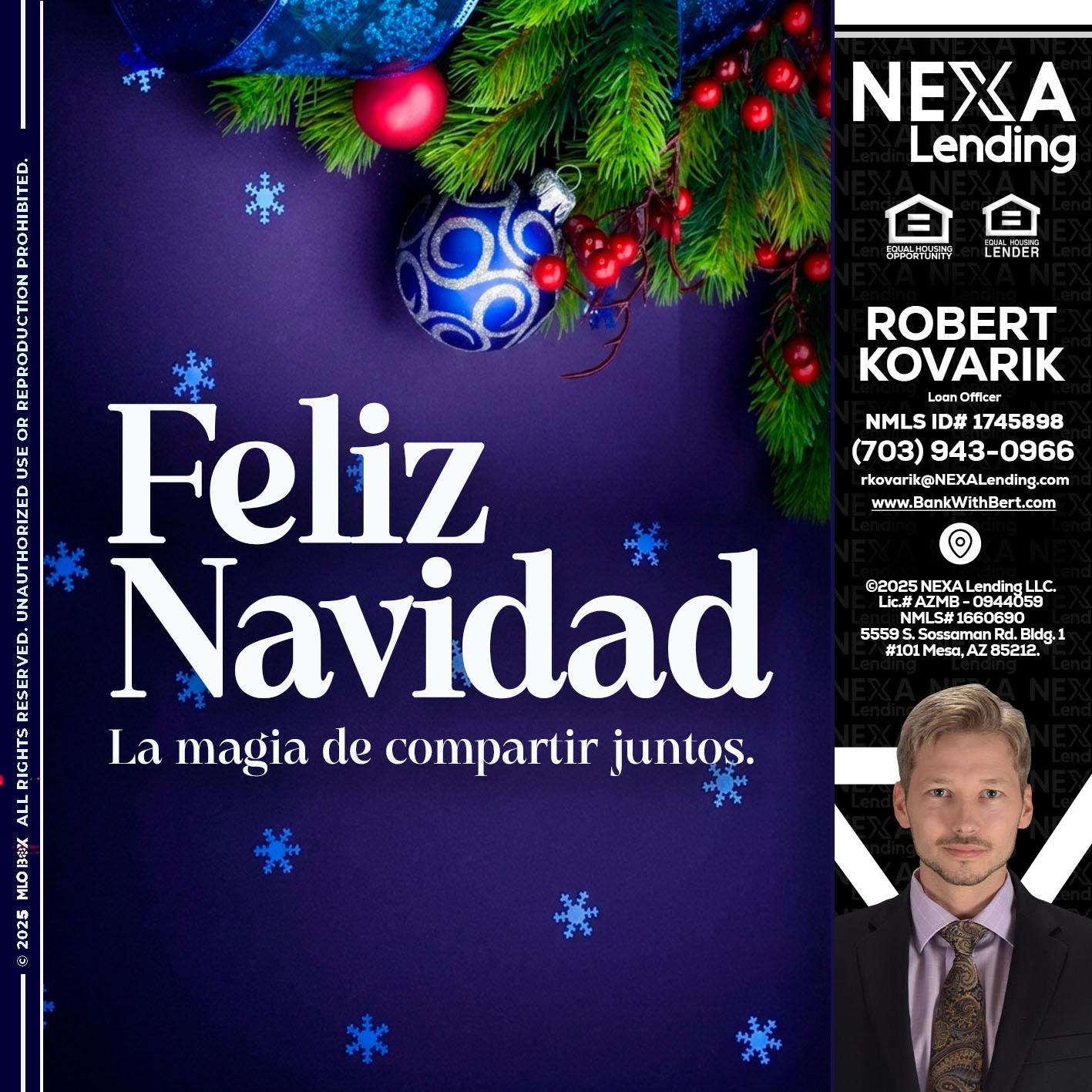 FELIZ NAVIDAD - Robert Kovarik -Mortgage Loan Originator