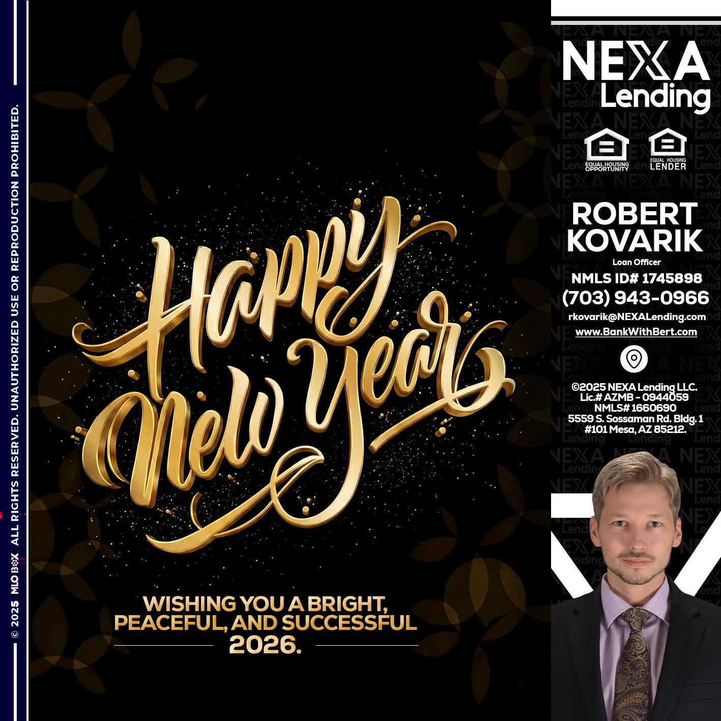 HAPPY NEW YEAR - Robert Kovarik -Mortgage Loan Originator