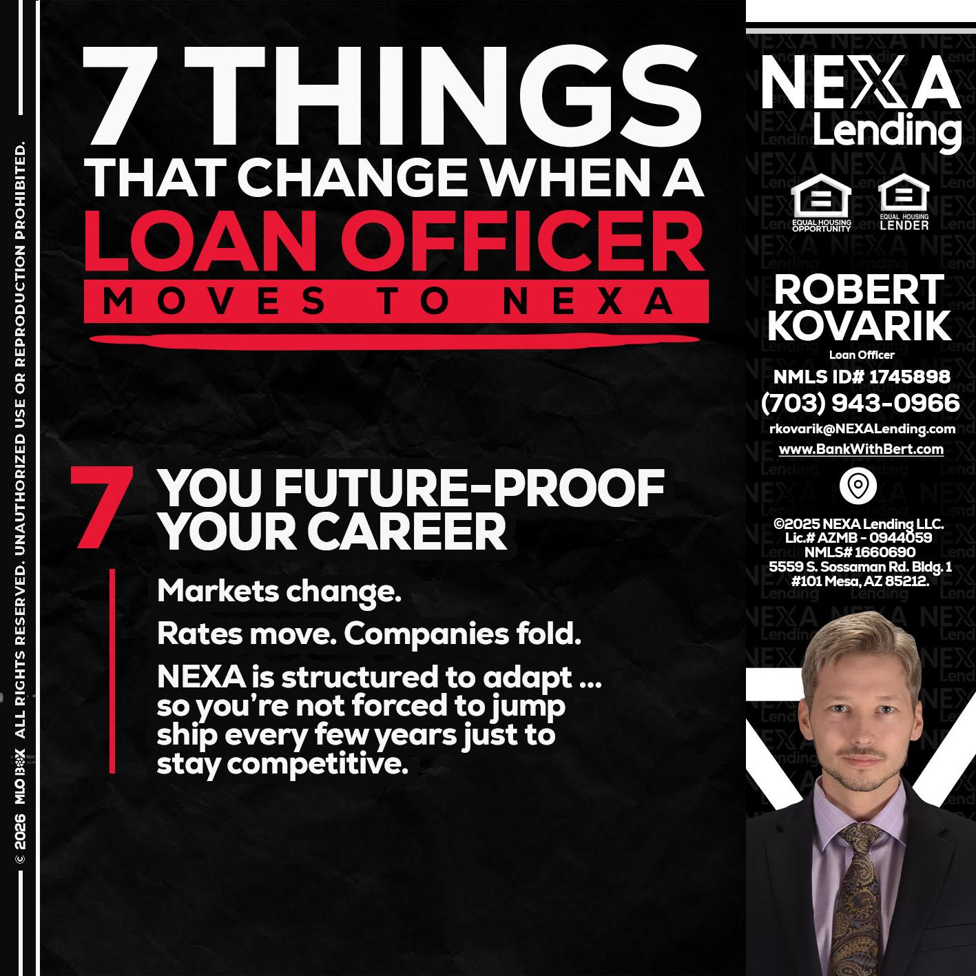 7 THINGS (7) - Robert Kovarik -Mortgage Loan Originator
