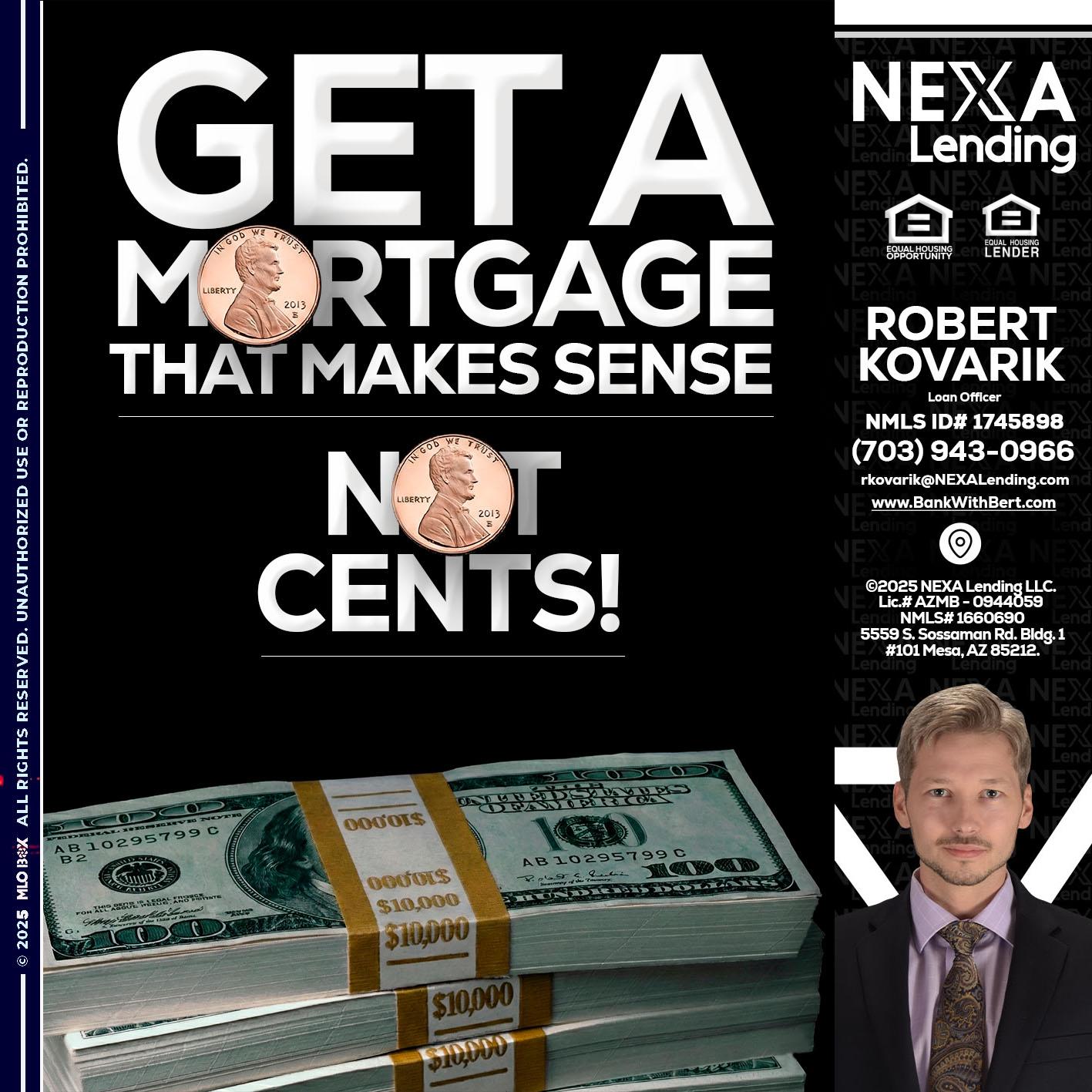 get a mortgage - Robert Kovarik -Mortgage Loan Originator