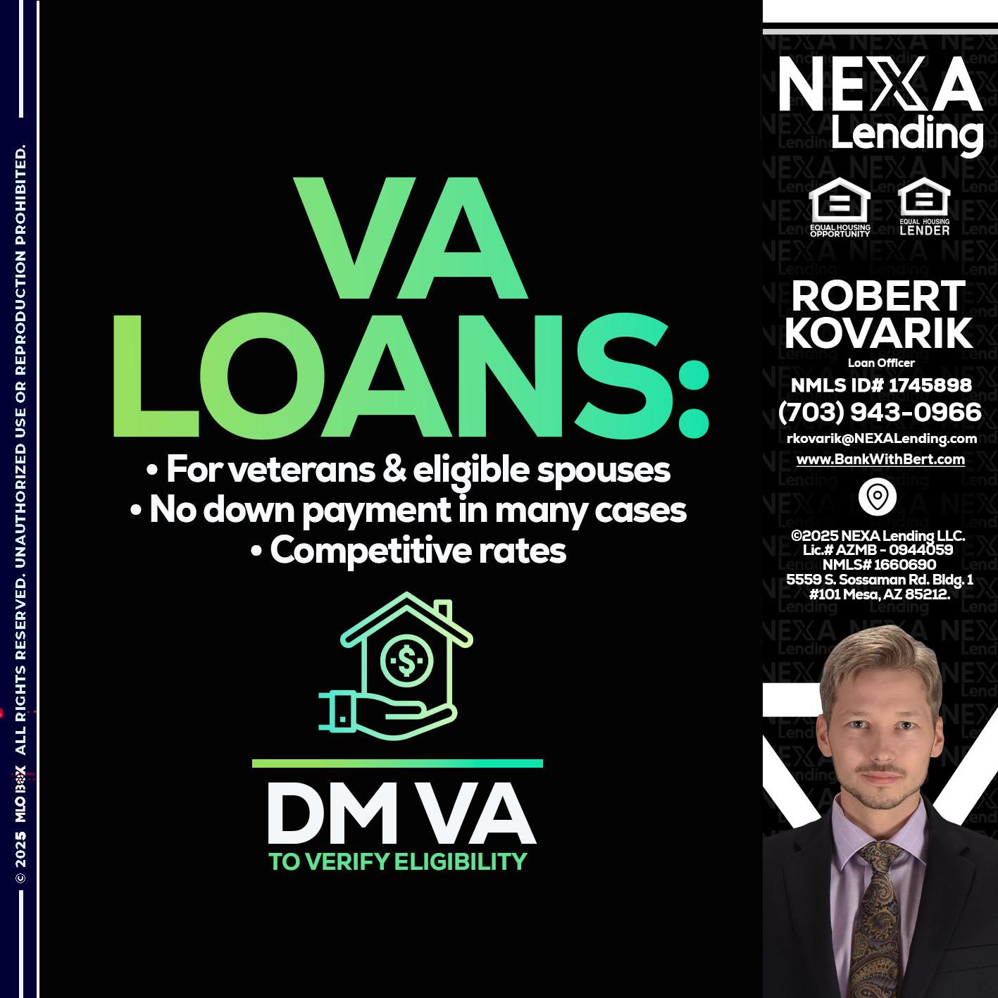 VA LOANS - Robert Kovarik -Mortgage Loan Originator