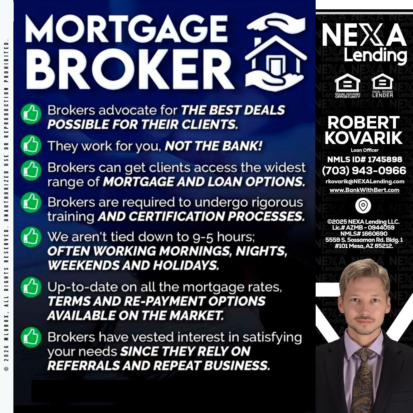 MORTGAGE BROKER - Robert Kovarik -Mortgage Loan Originator