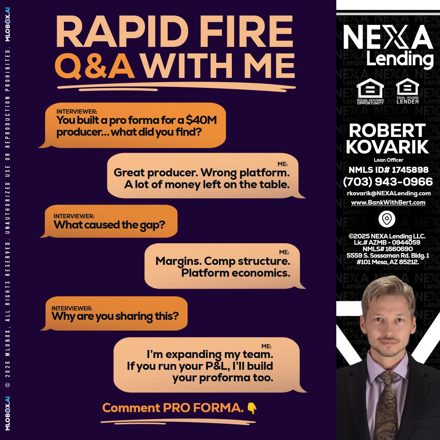 RAPID FIRE - Robert Kovarik -Mortgage Loan Originator