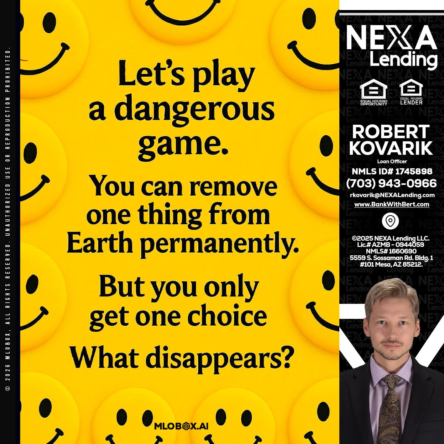 LETS PLAY - Robert Kovarik -Mortgage Loan Originator