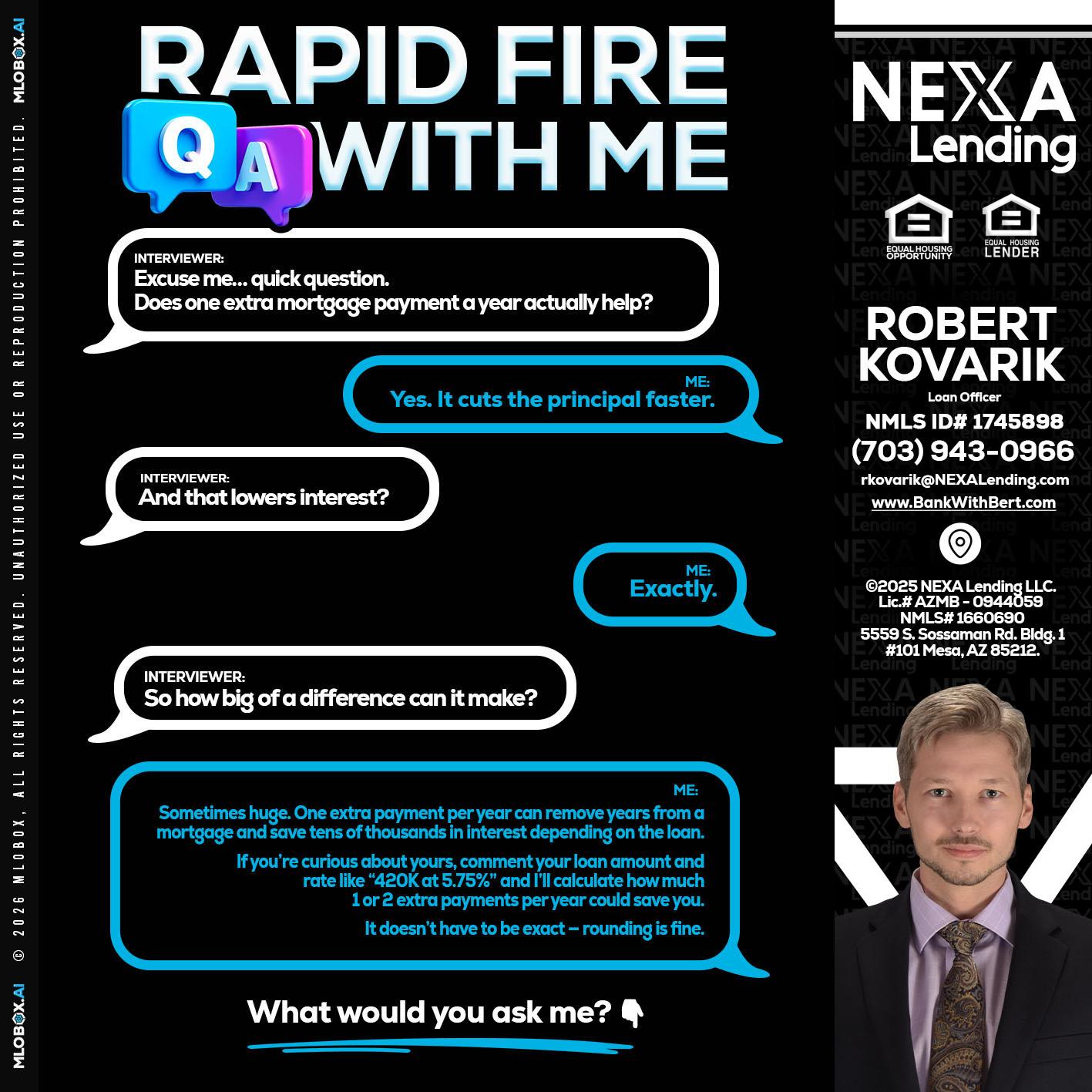 RAPID Q&A - Robert Kovarik -Mortgage Loan Originator