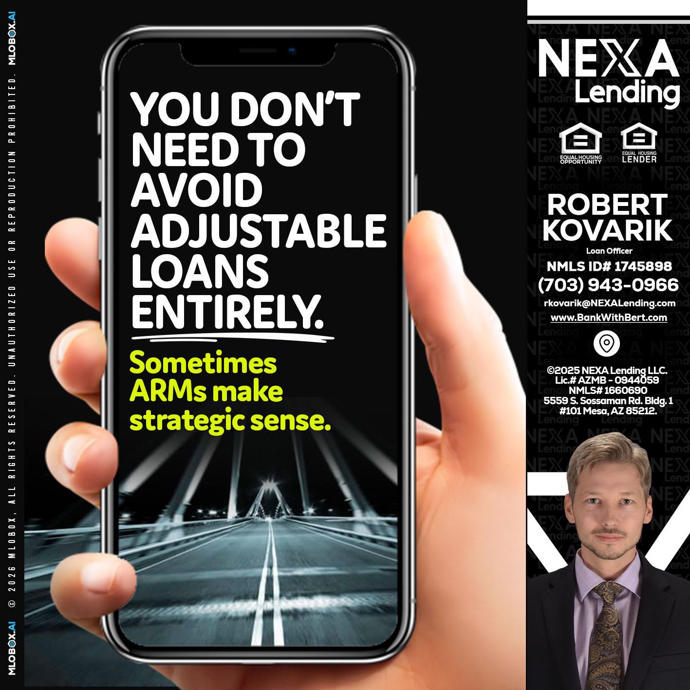 YOU DONT NEED - Robert Kovarik -Mortgage Loan Originator