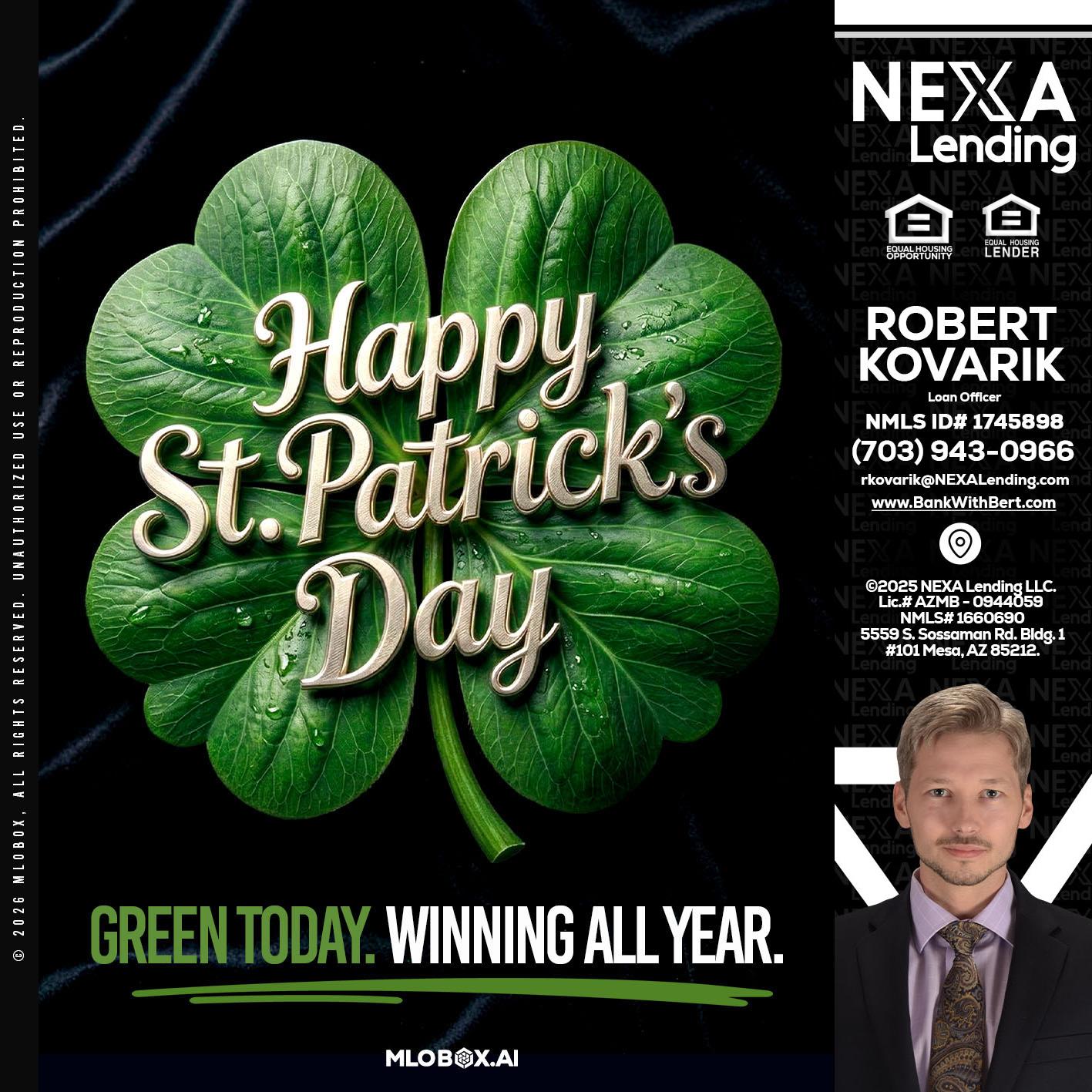 happy st. Patricks day - Robert Kovarik -Mortgage Loan Originator