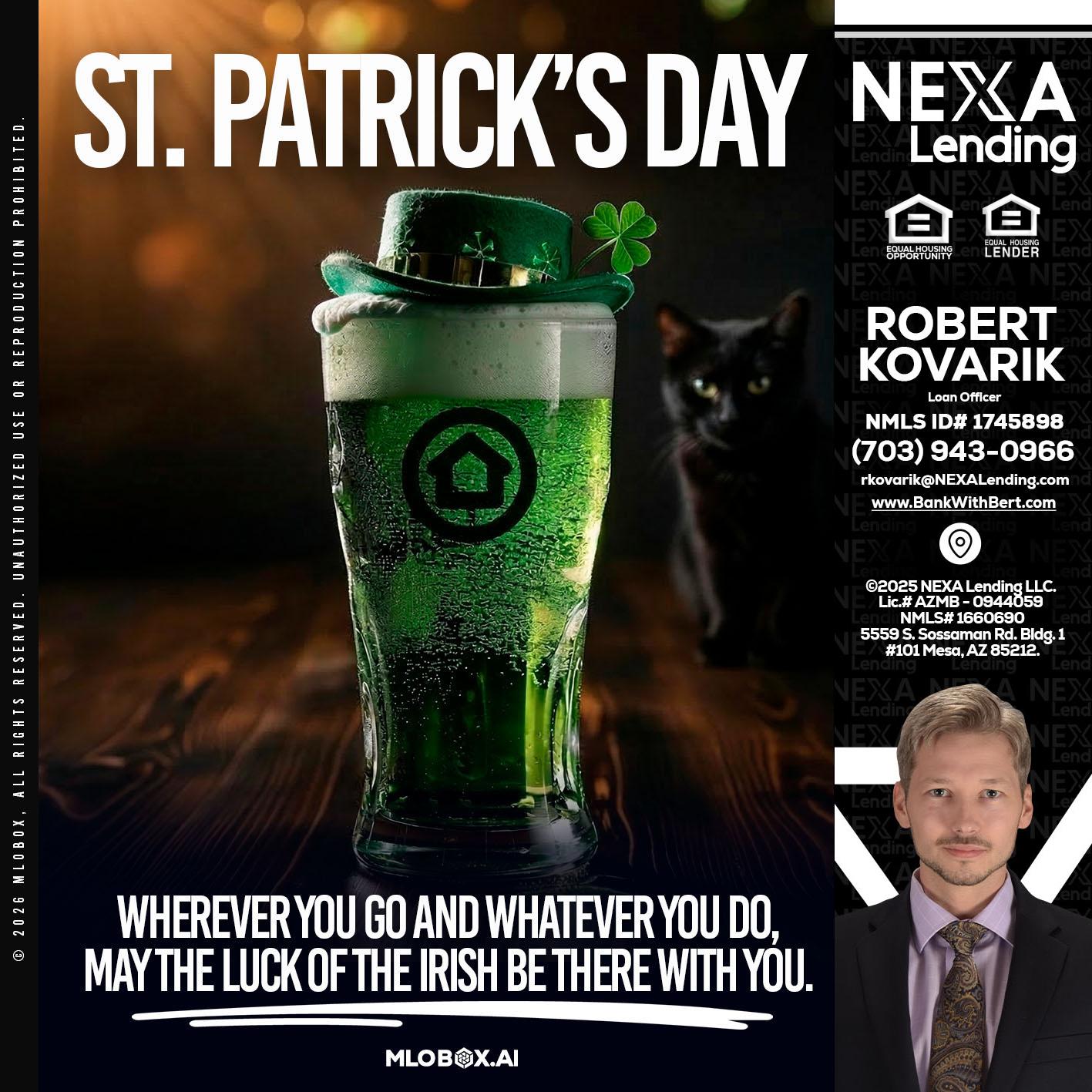 st. Patricks day - Robert Kovarik -Mortgage Loan Originator