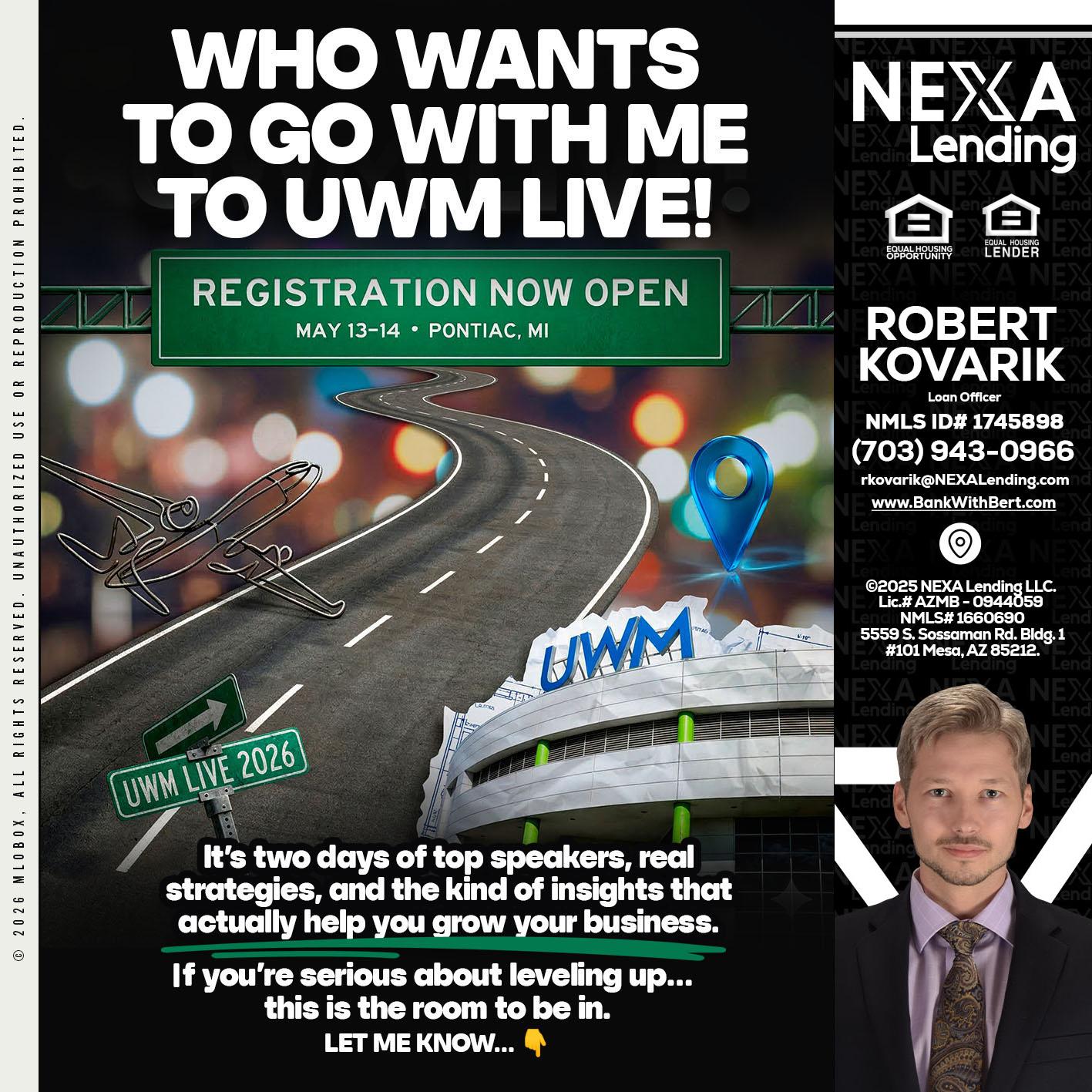 WHO WANTS - Robert Kovarik -Mortgage Loan Originator