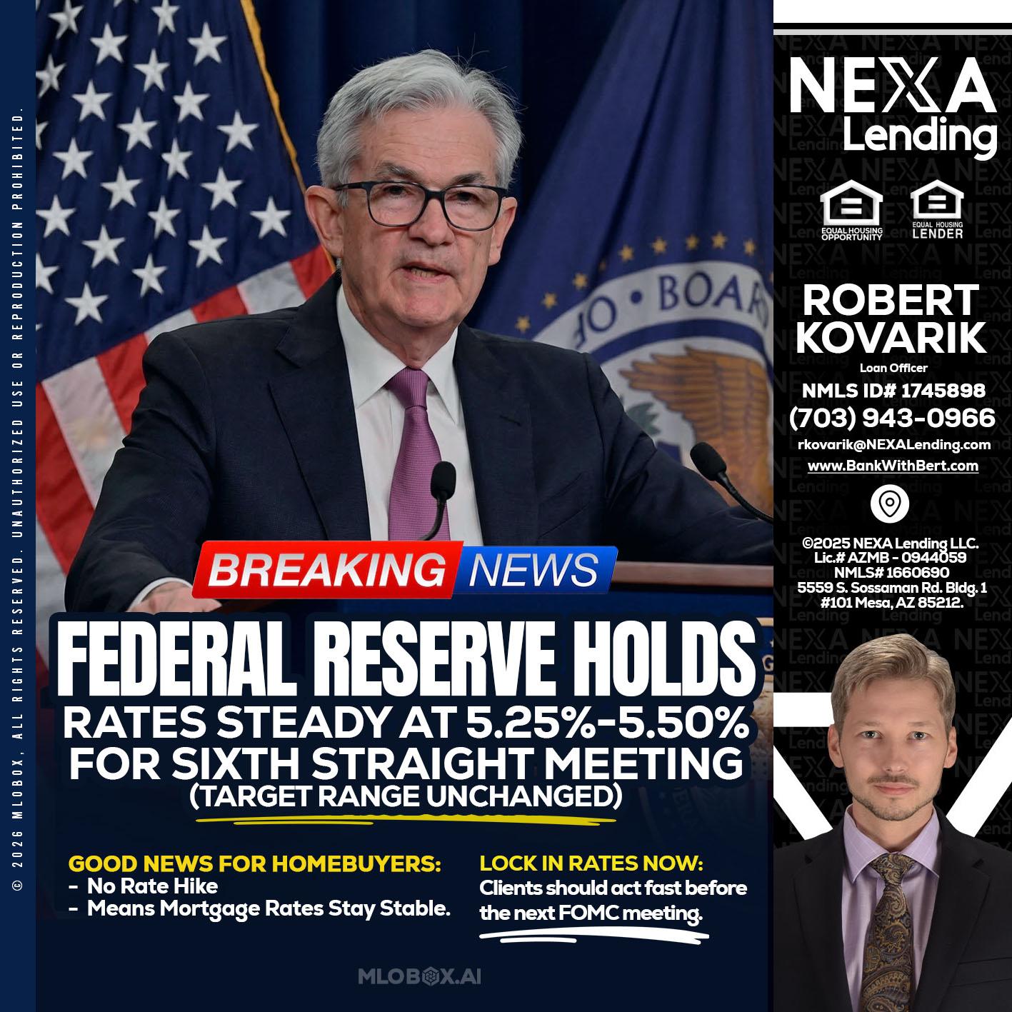 federal reserve - Robert Kovarik -Mortgage Loan Originator