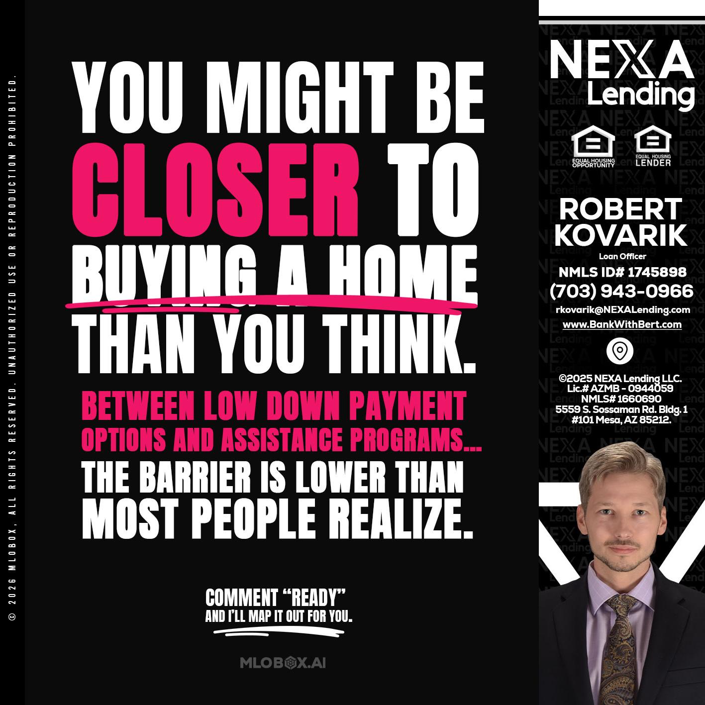 YOU MIGHT BE - Robert Kovarik -Mortgage Loan Originator