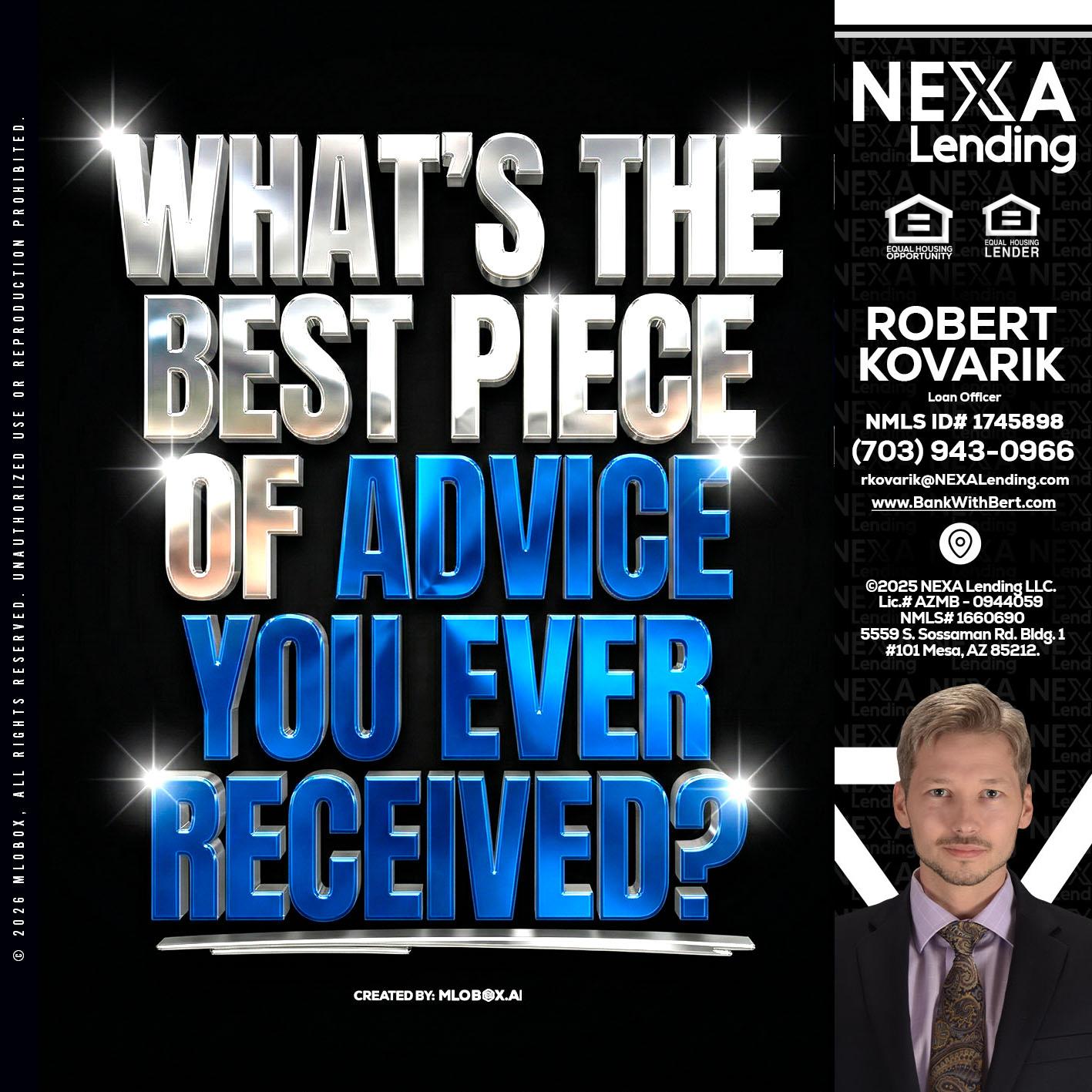 WHATS THE BEST - Robert Kovarik -Mortgage Loan Originator