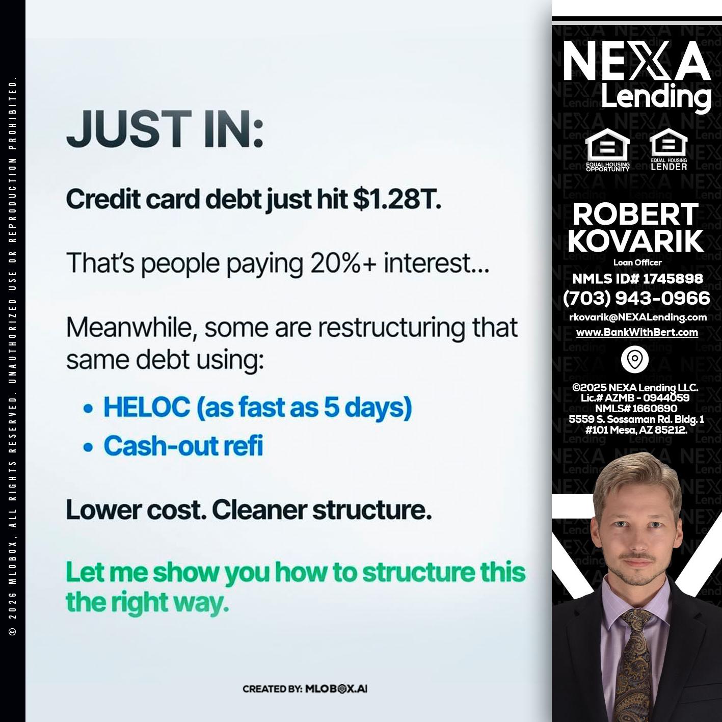 JUST IN - Robert Kovarik -Mortgage Loan Originator