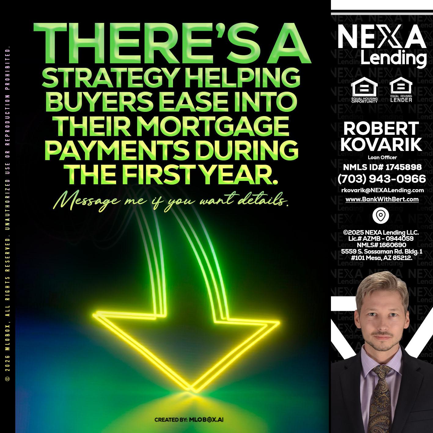 THERES A STATEGY - Robert Kovarik -Mortgage Loan Originator