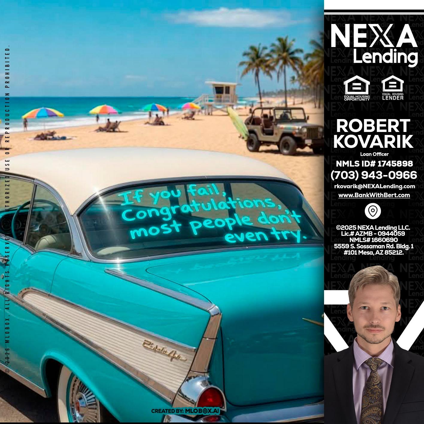 if you - Robert Kovarik -Mortgage Loan Originator
