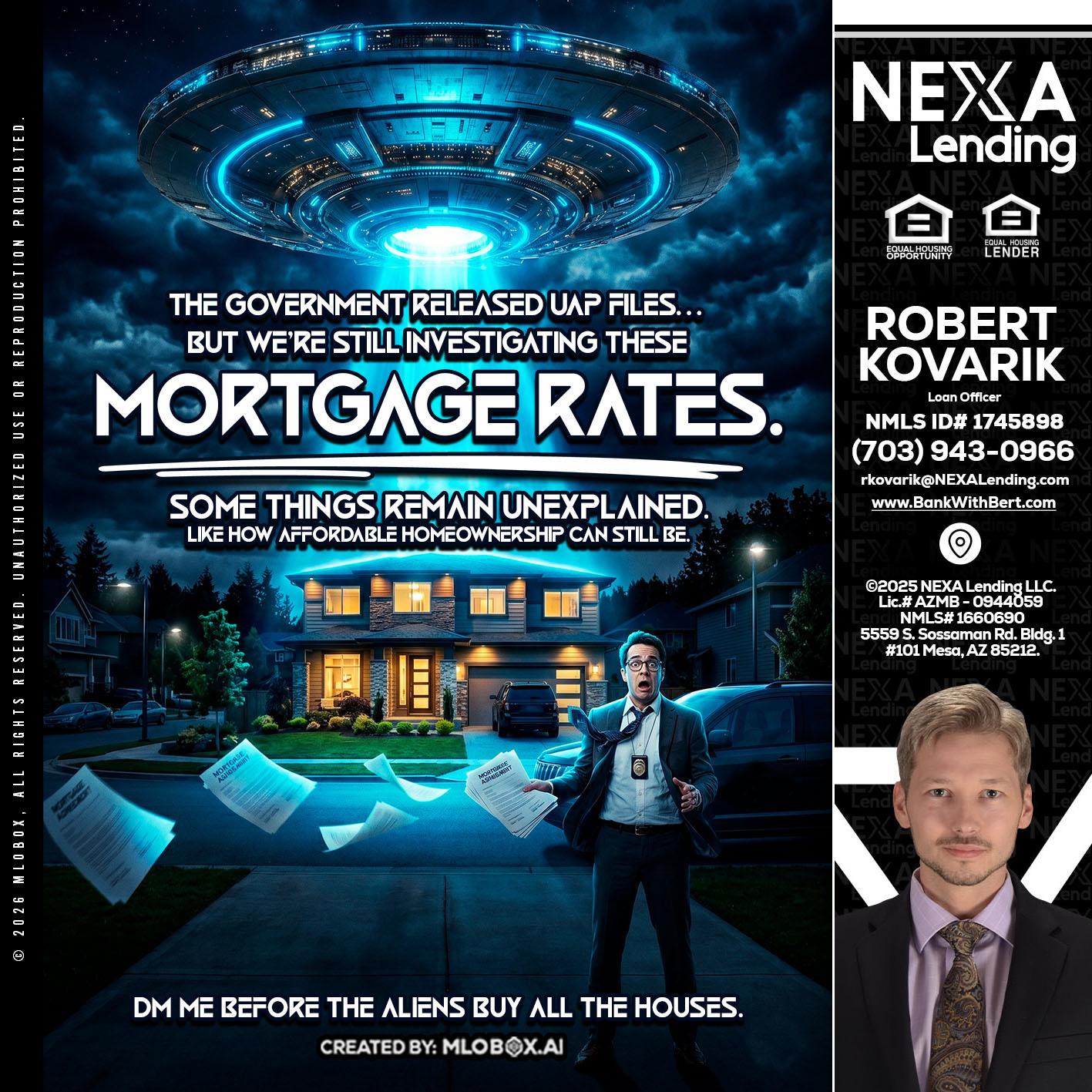 MORTGAGE RATES - Robert Kovarik -Mortgage Loan Originator