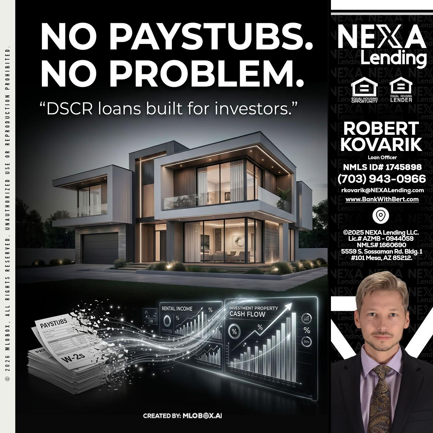 no paystub - Robert Kovarik -Mortgage Loan Originator