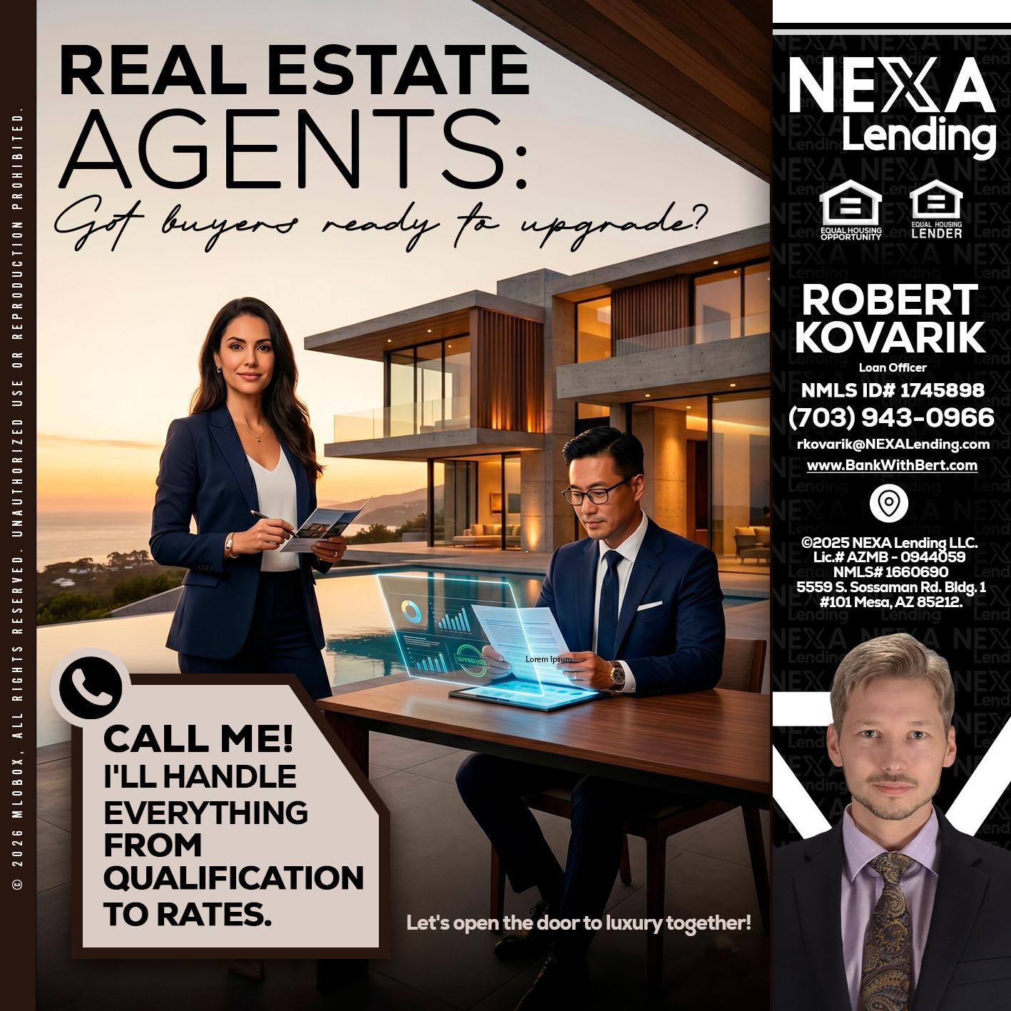 REAL ESTATE AGENTS - Robert Kovarik -Mortgage Loan Originator