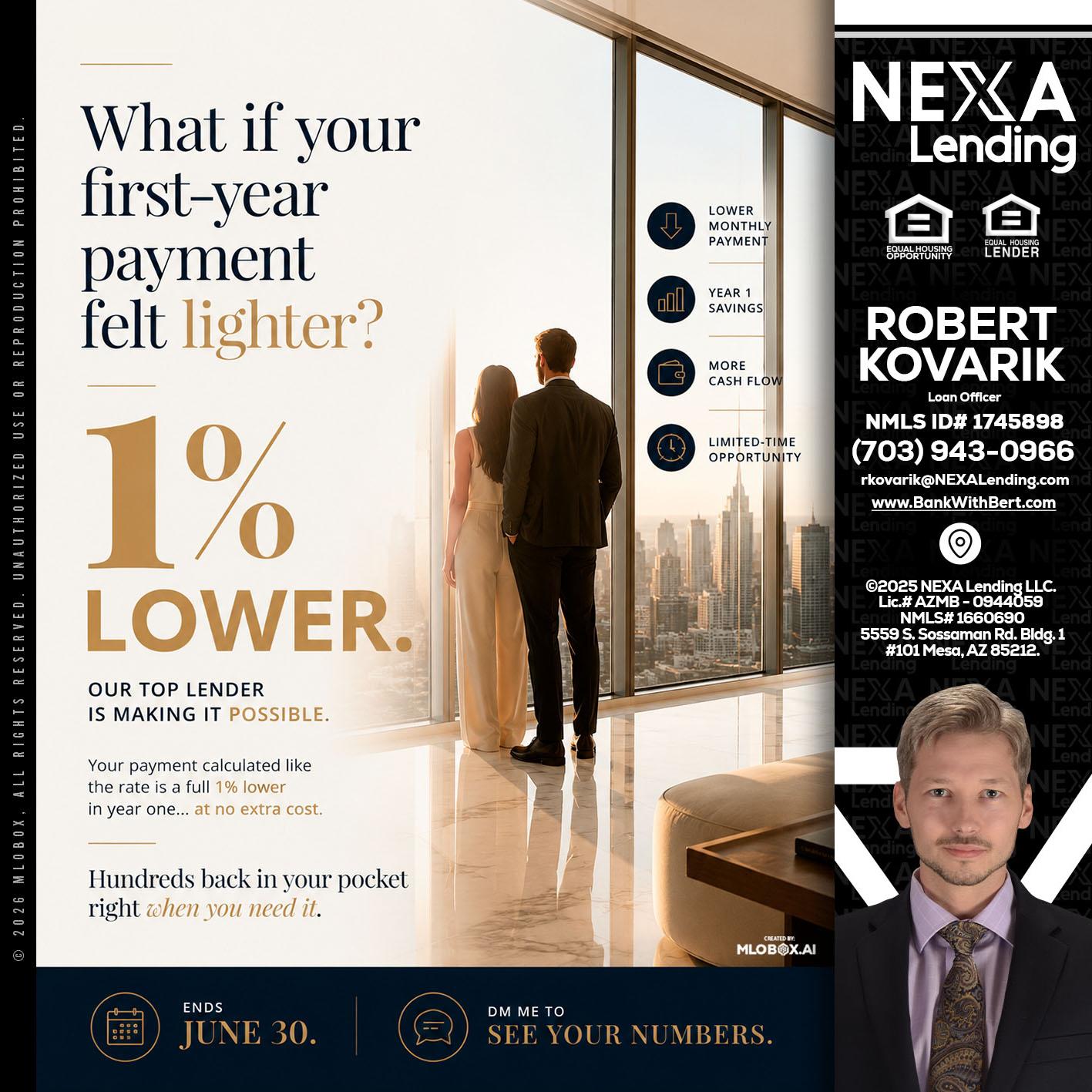 1% lower - Robert Kovarik -Mortgage Loan Originator