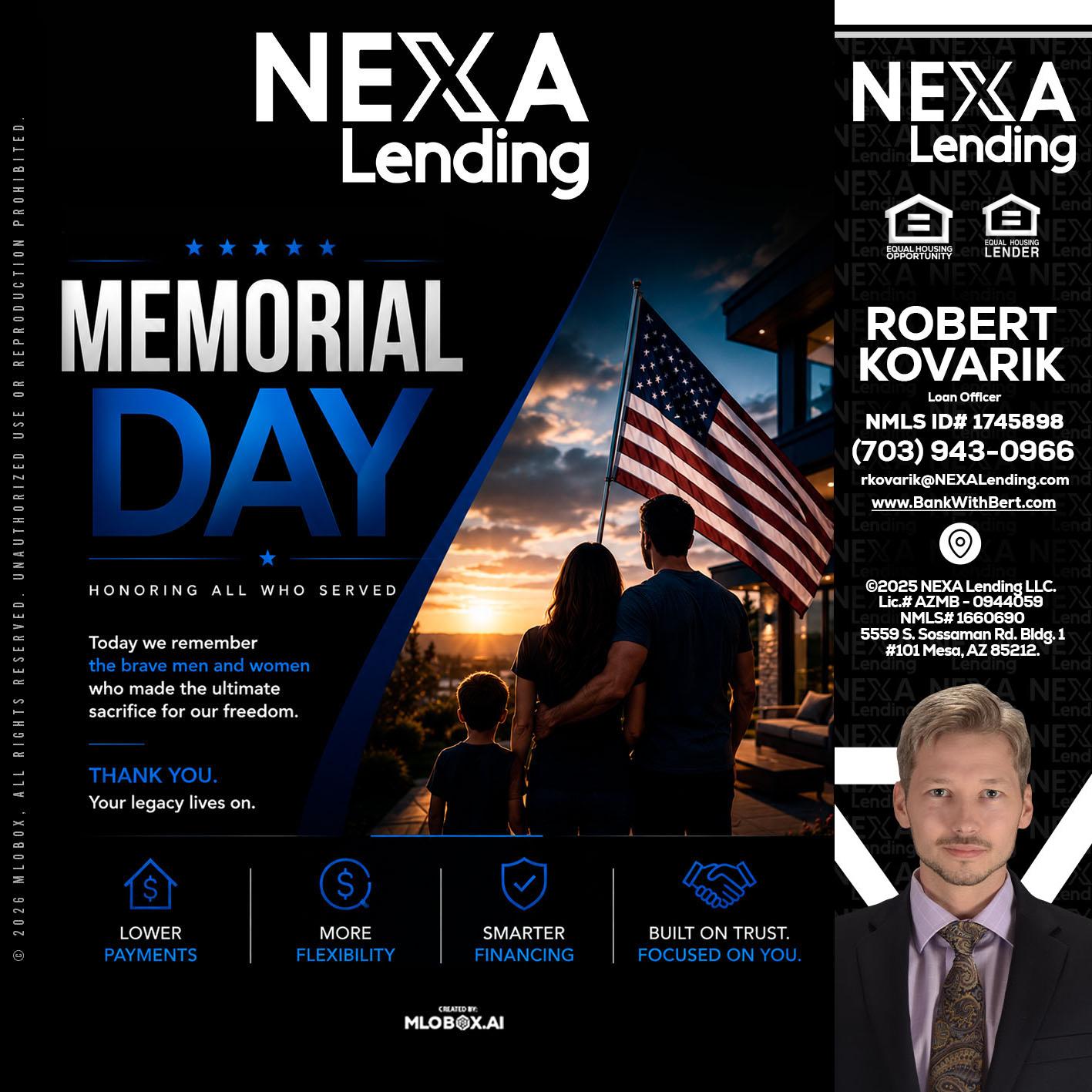 MEMORIAL DAY - Robert Kovarik -Mortgage Loan Originator