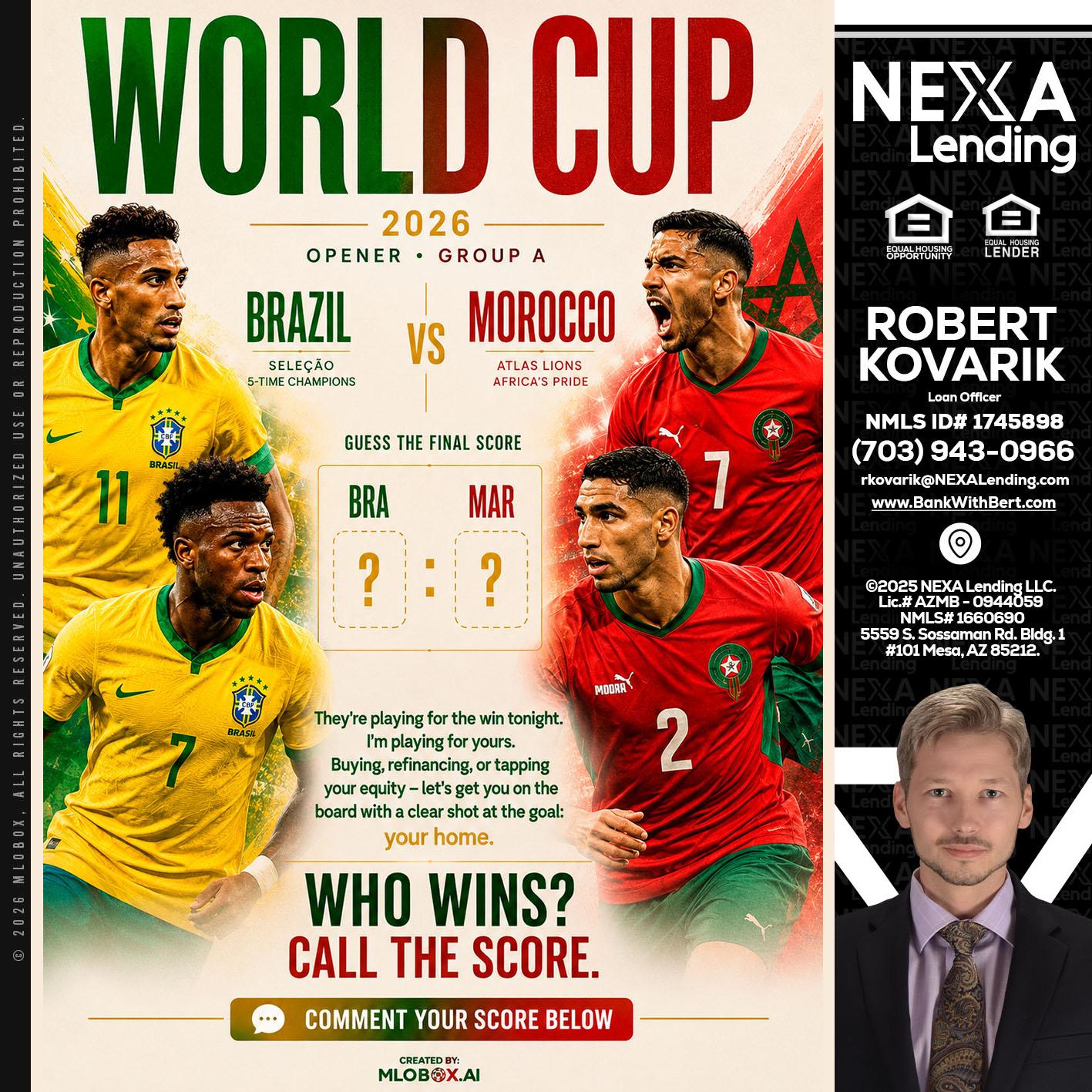 WORLD CUP - Robert Kovarik -Mortgage Loan Originator