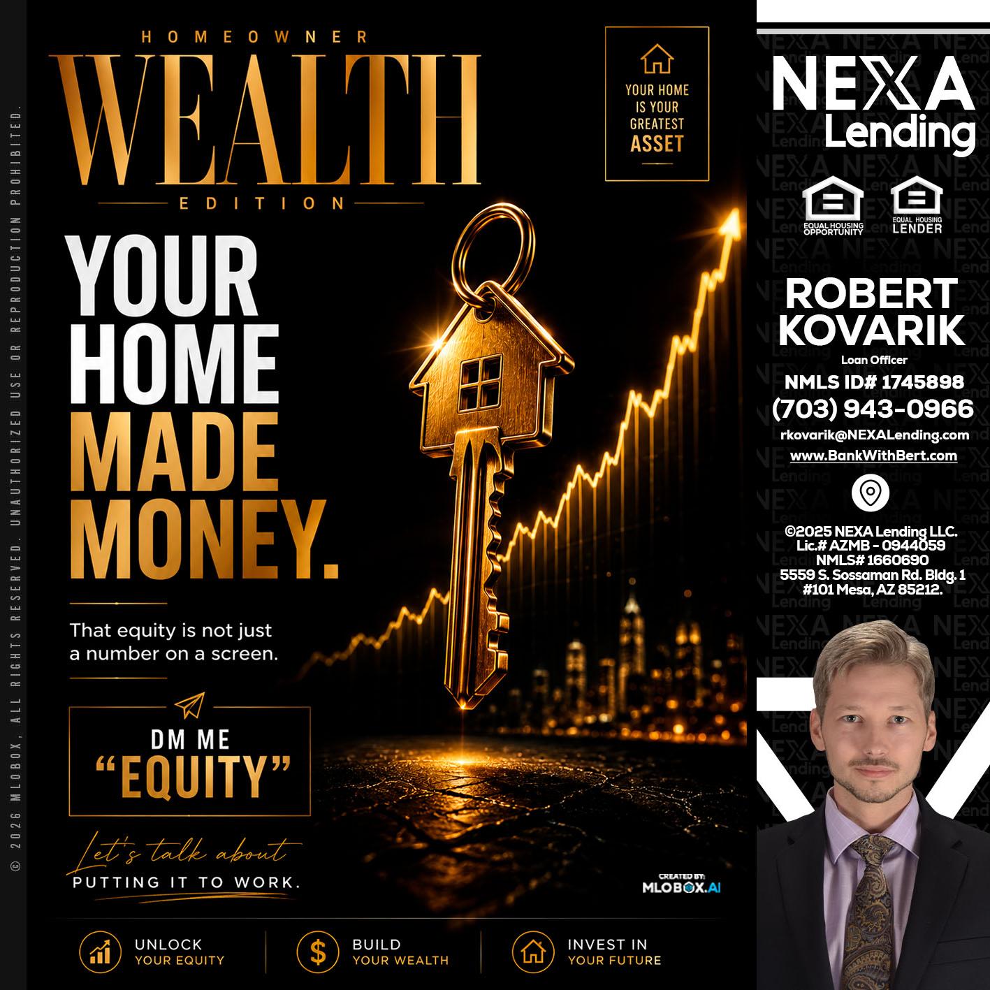 YOUR HOME MADE - Robert Kovarik -Mortgage Loan Originator