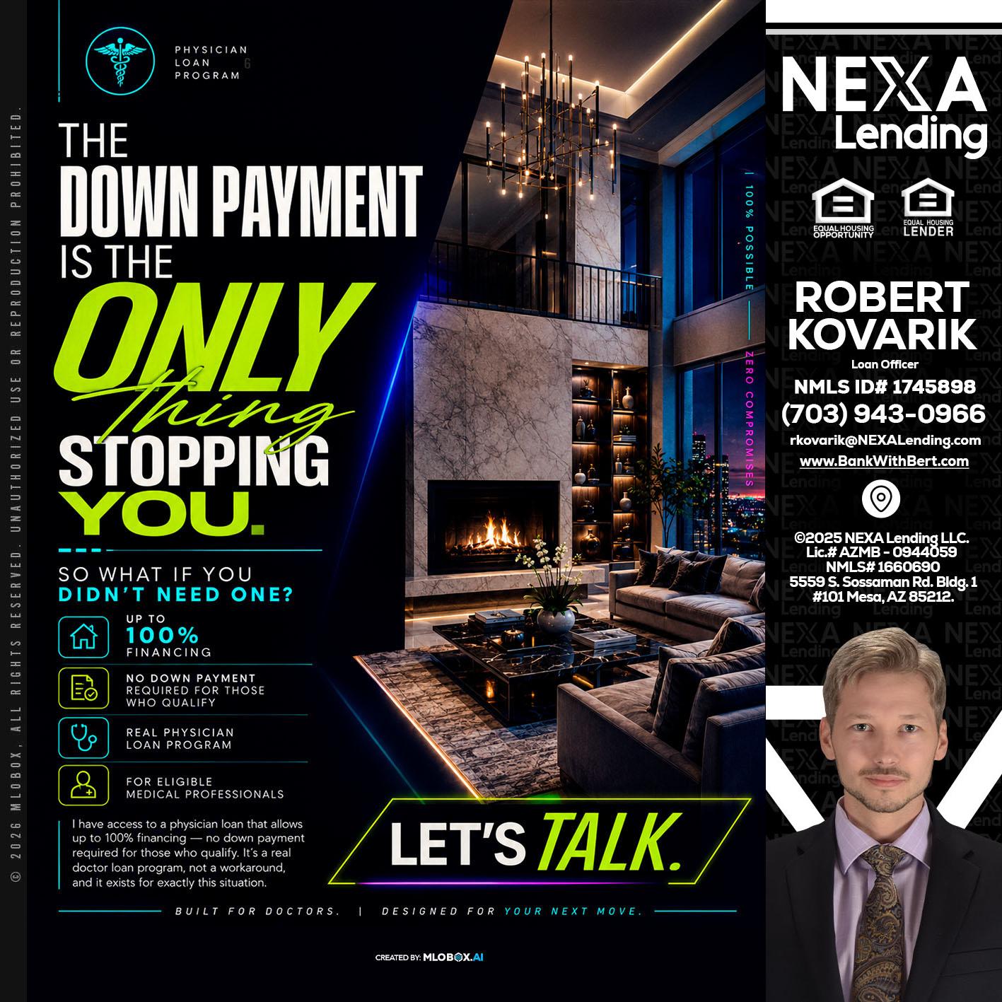 THE DOWN PAYMENT - Robert Kovarik -Mortgage Loan Originator