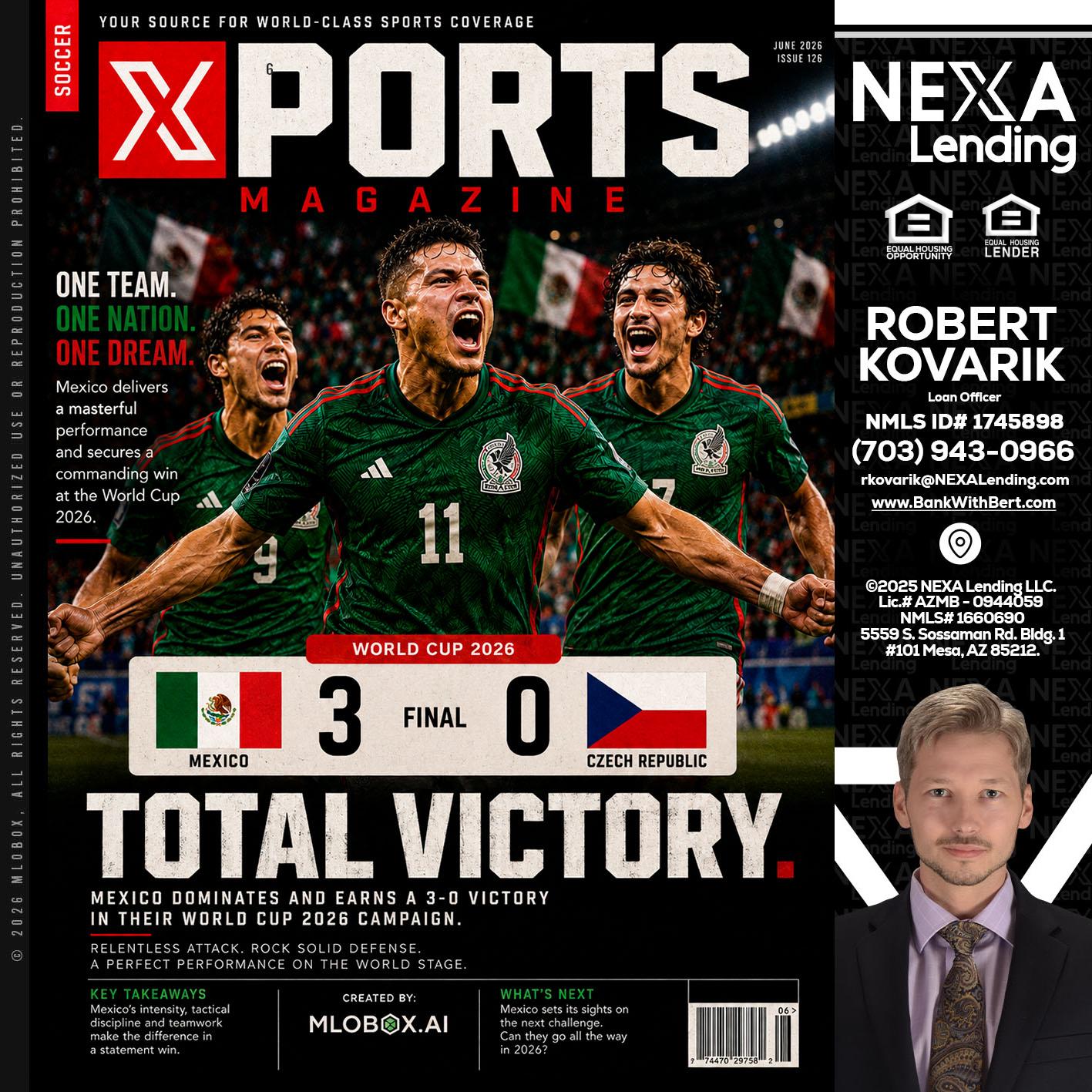 World Cup 2026 MEX 1-0 CZECH - Robert Kovarik -Mortgage Loan Originator