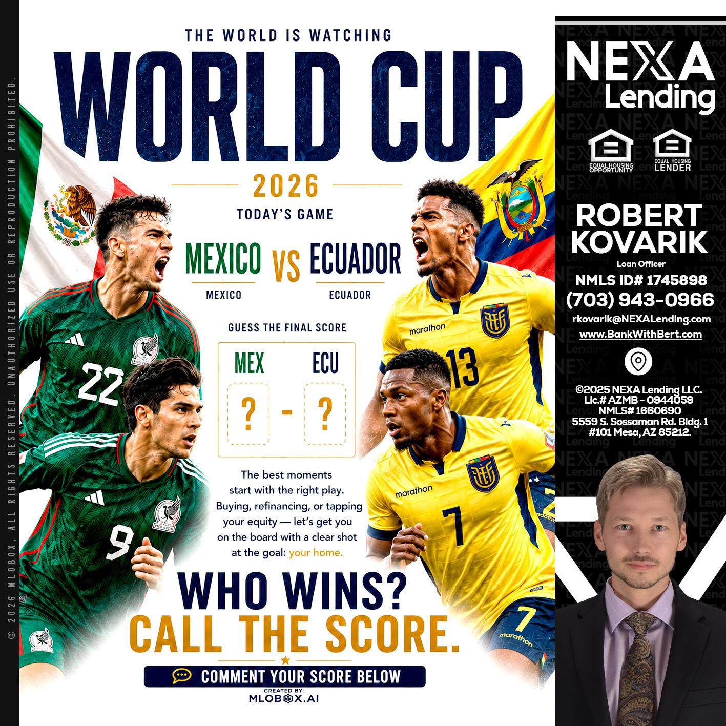 WORLD CUP 2026 - Robert Kovarik -Mortgage Loan Originator