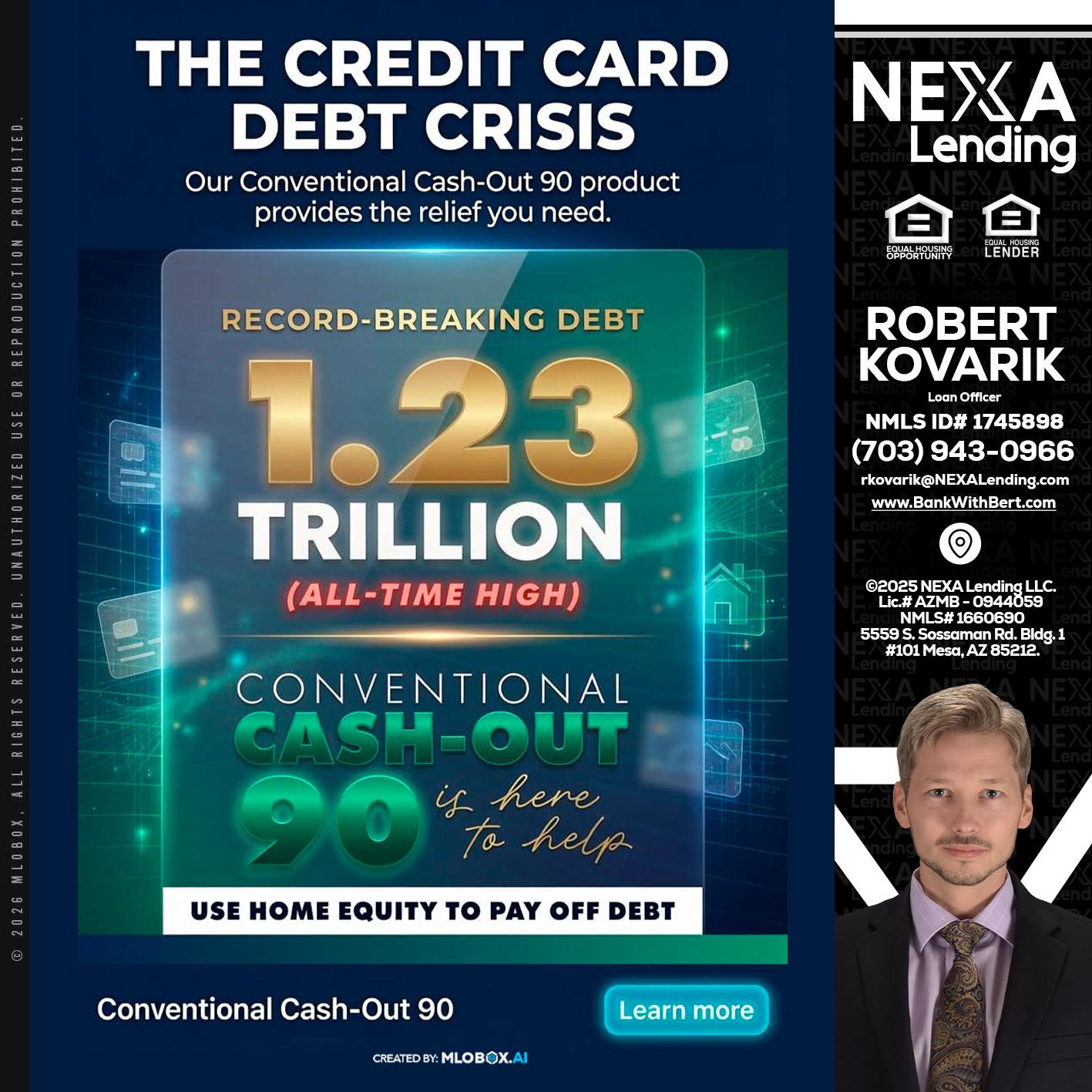 THE CREDIT CARD - Robert Kovarik -Mortgage Loan Originator