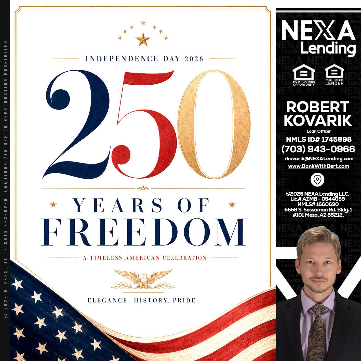 250 YEARS - Robert Kovarik -Mortgage Loan Originator