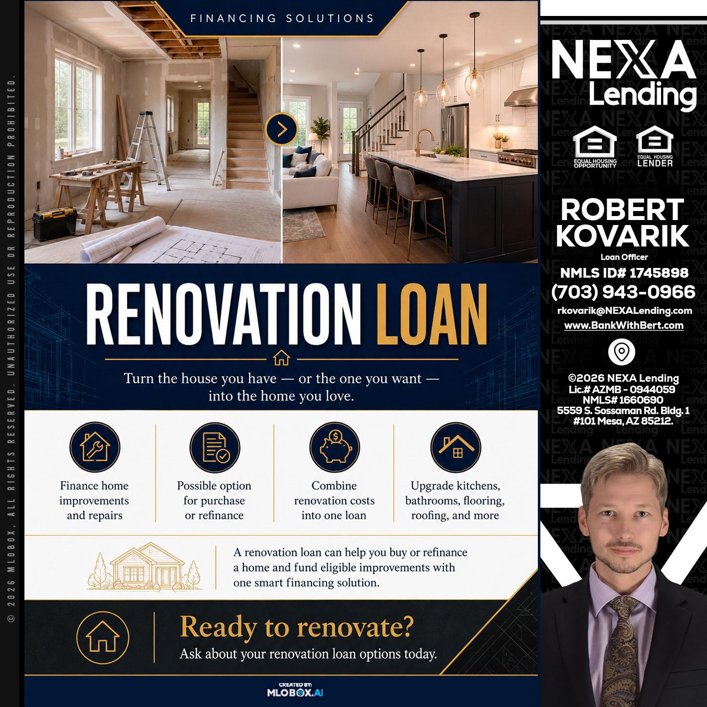 RENOVATION LOAN - Robert Kovarik -Mortgage Loan Originator