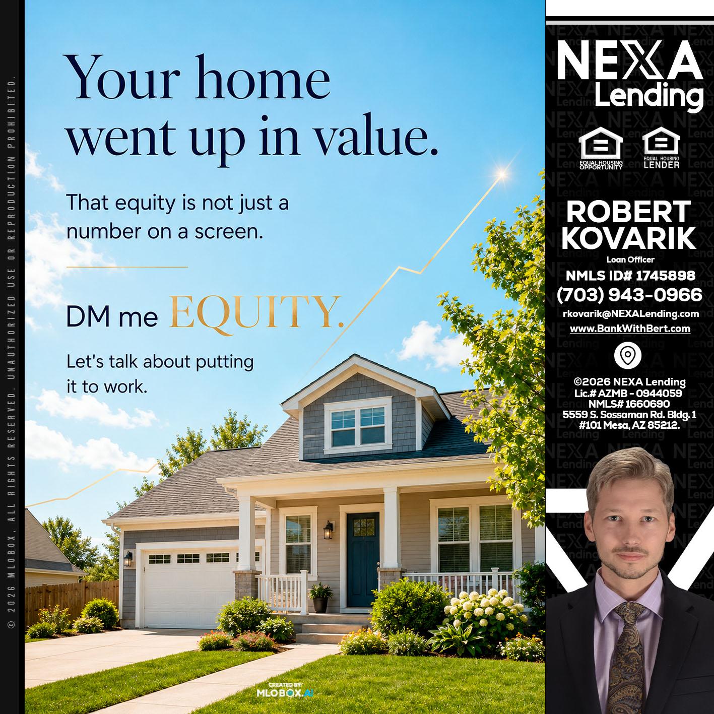 YOUR HOME - Robert Kovarik -Mortgage Loan Originator