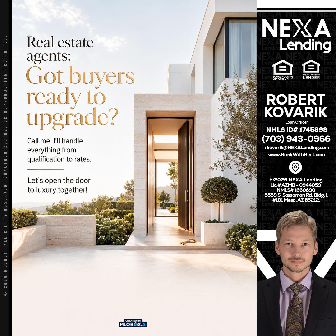 REAL ESTATE AGENTS - Robert Kovarik -Mortgage Loan Originator