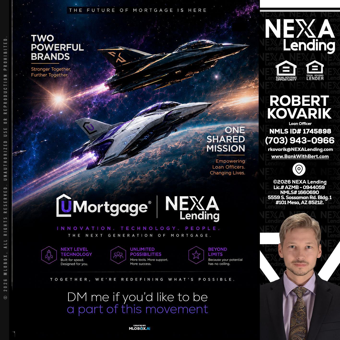 U Mortgage + NEXA lending - Robert Kovarik -Mortgage Loan Originator