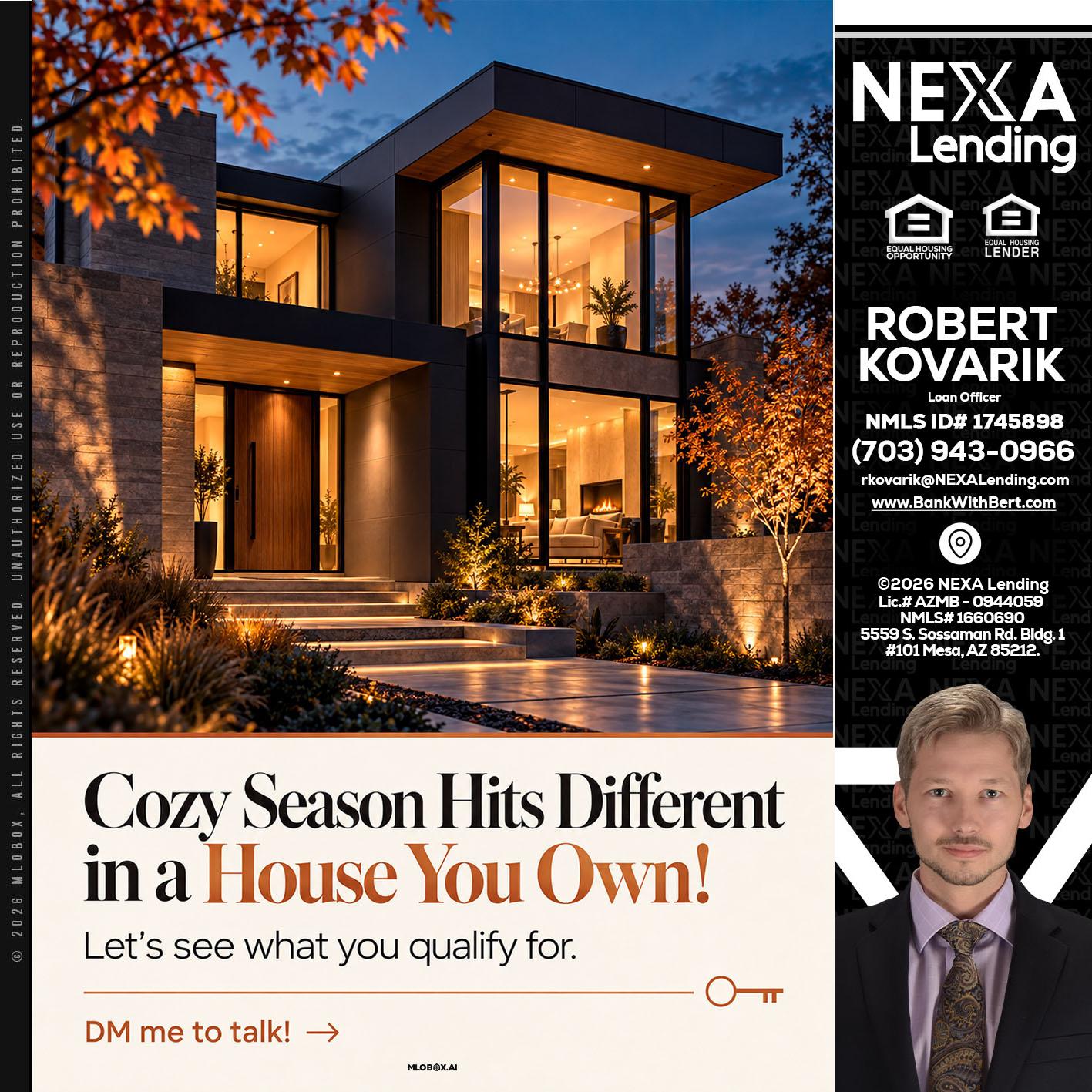 COZY SEASON - Robert Kovarik -Mortgage Loan Originator