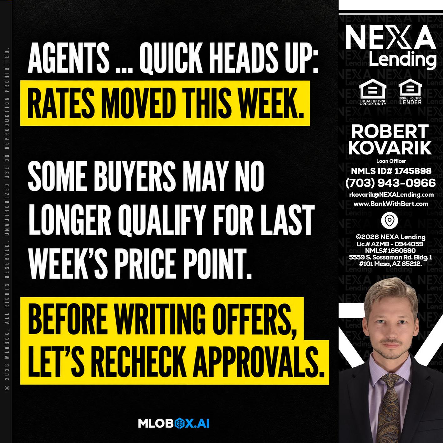 AGENTS QUICK - Robert Kovarik -Mortgage Loan Originator